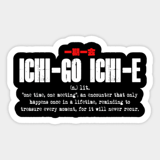 ichi-go ichi-e Sticker